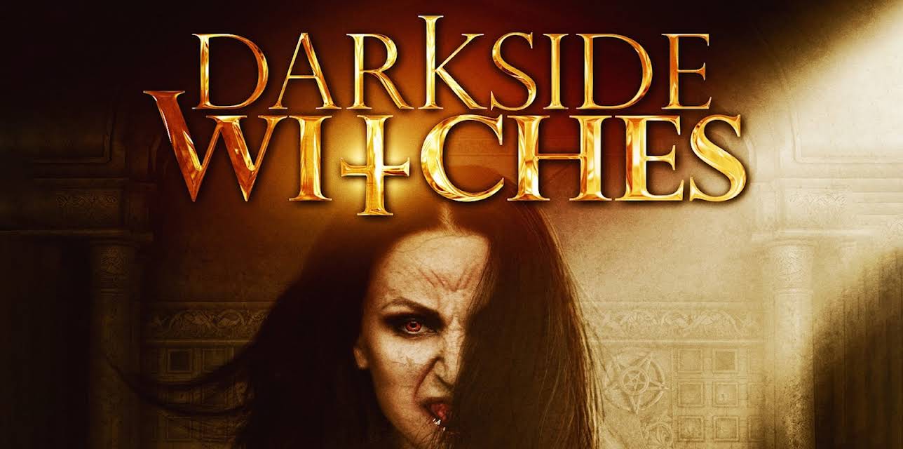 Dark Side Witches (2015)