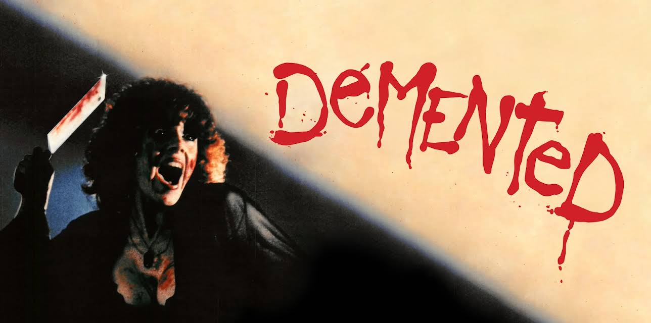 Demented (1980)