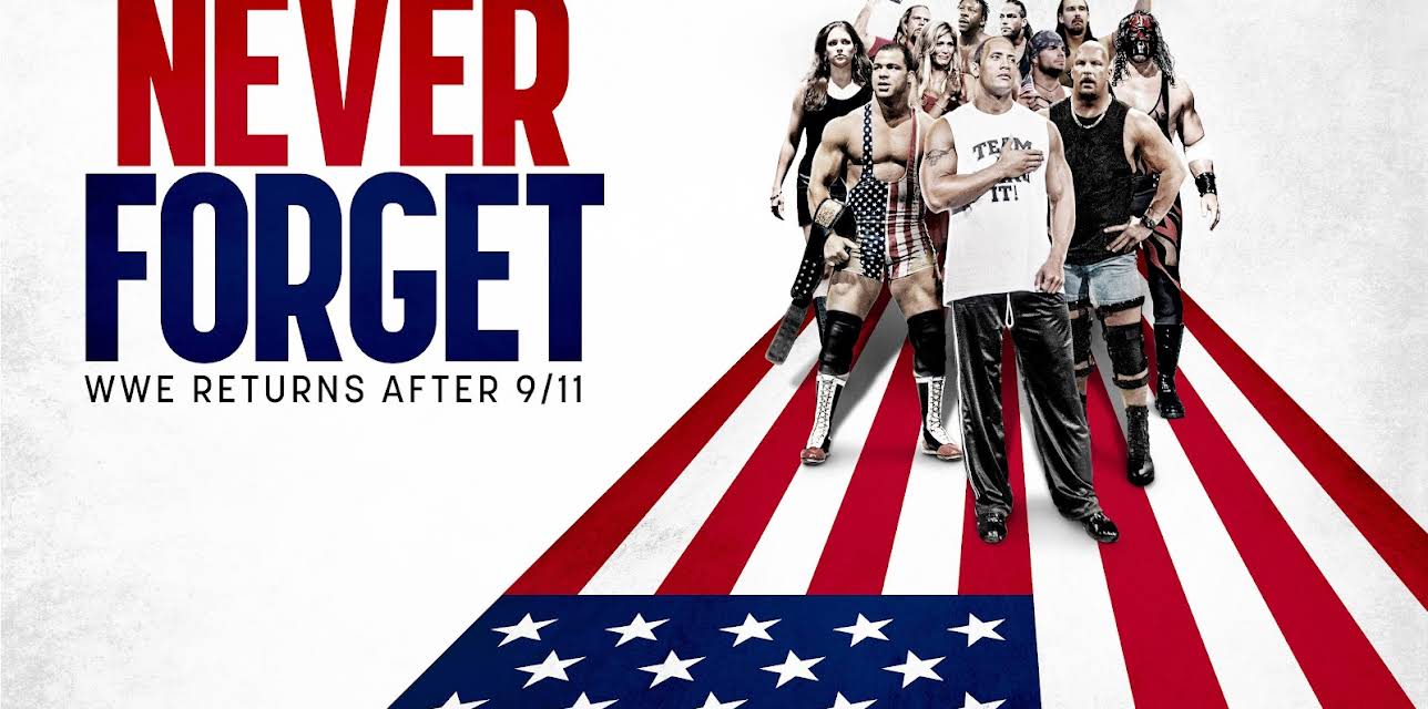 Never Forget: WWE Returns After 9/11 (2026)