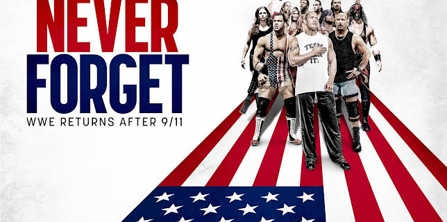 Never Forget: WWE Returns After 9/11 (2026)
