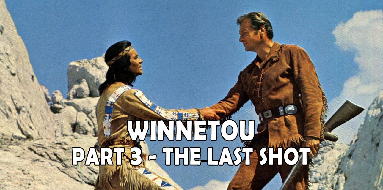 Winnetou Part 3: The Last Shot (1965)