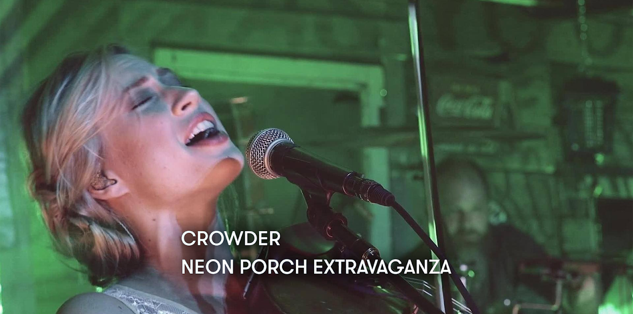 Crowder - Neon Porch Extravaganza (2015)