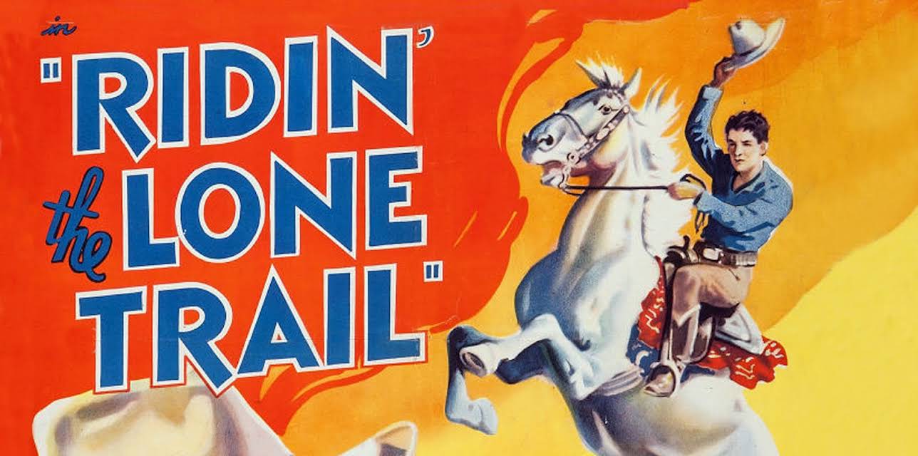 Ridin' the Lone Trail (1937)