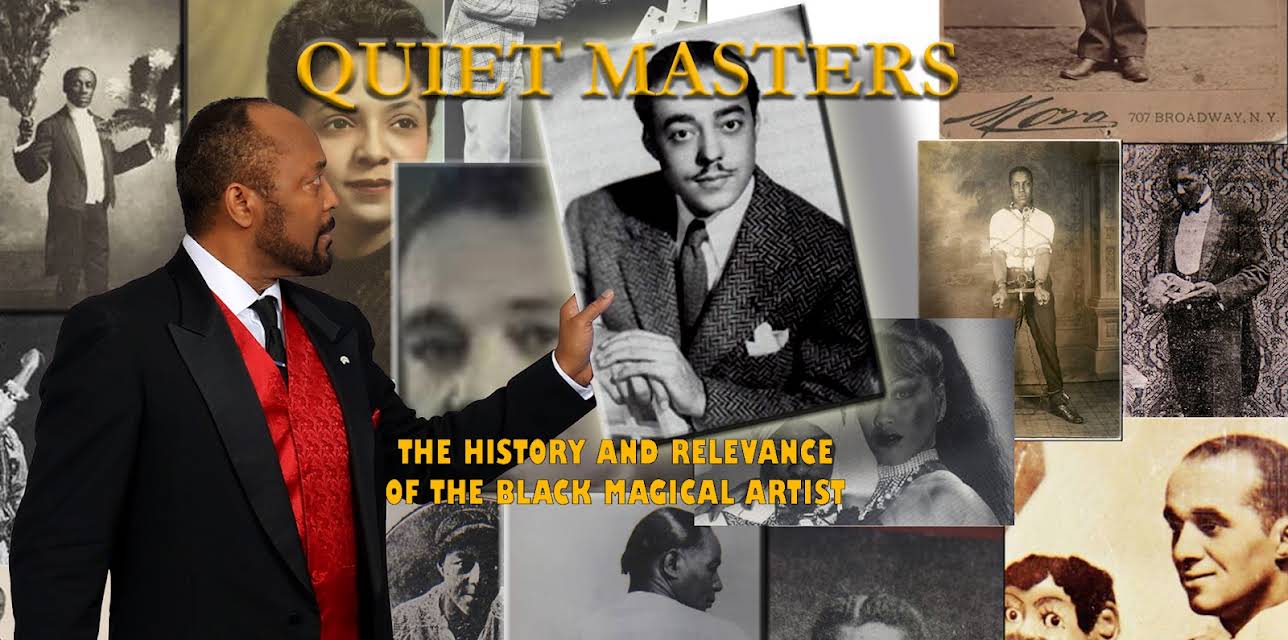 Quiet Masters - The History and Relevance of the Black Magical Artist (2018)