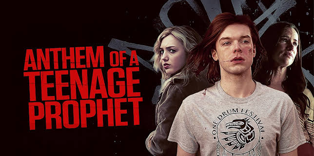 Anthem of a Teenage Prophet (2019)