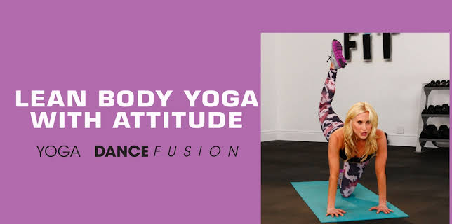 Lean Body Yoga with Attitude Workout: Yoga Dance Fusion- Sydney Benner (2014)