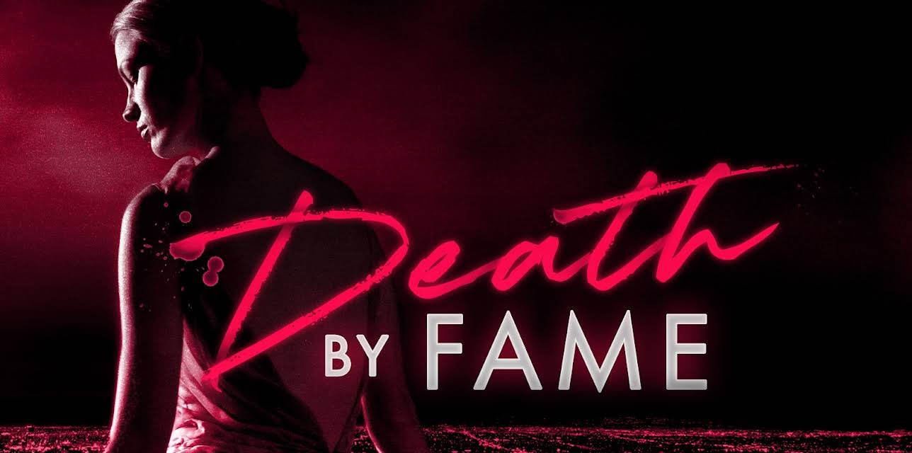 Death by Fame, Season 1