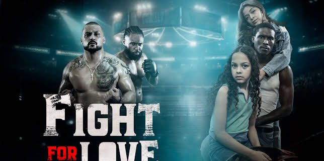 Fight For Love (2023)
