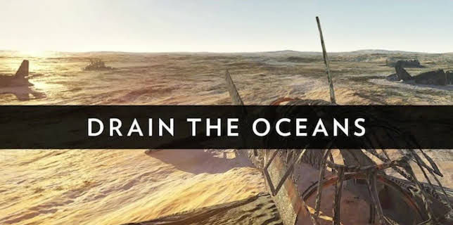 Drain the Oceans