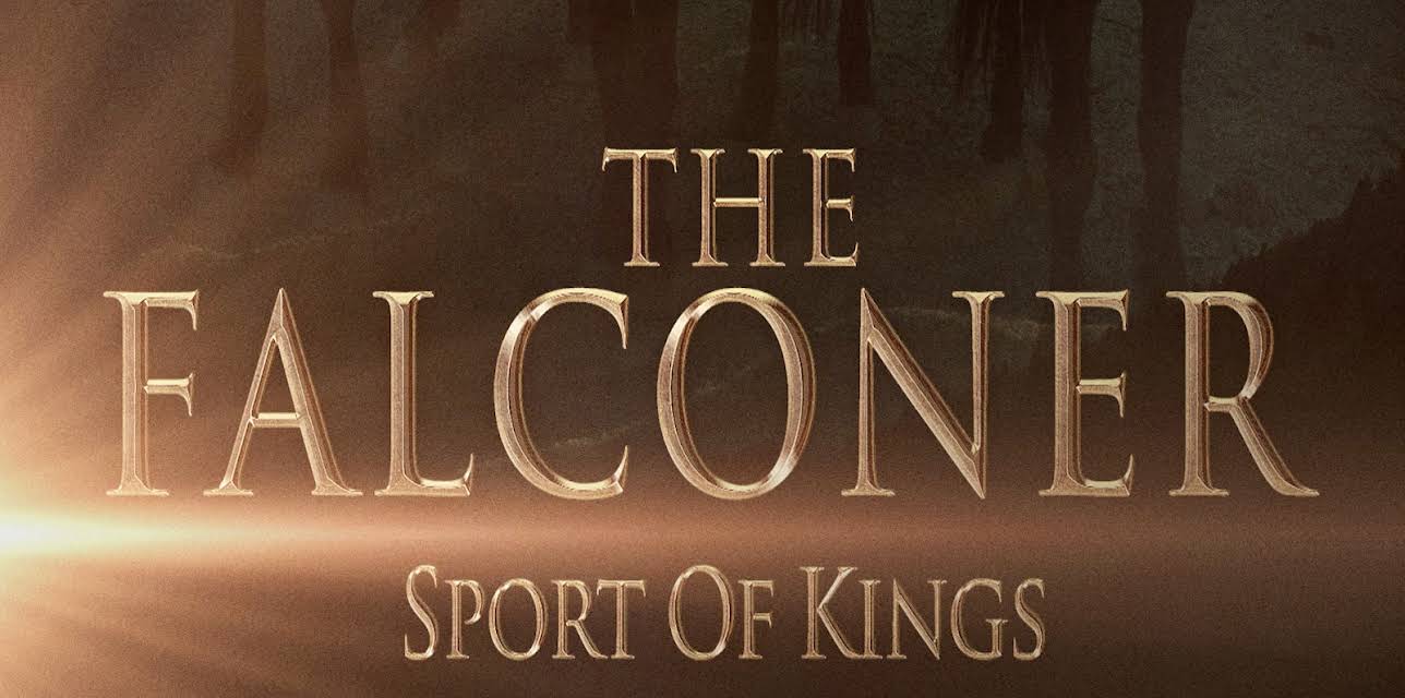 The Falconer Sport of Kings (2015)