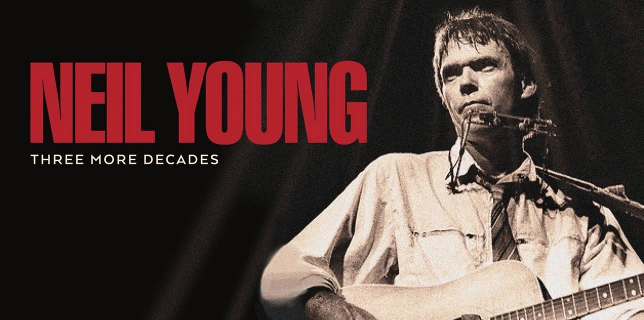 Neil Young - Three More Decades (2020)