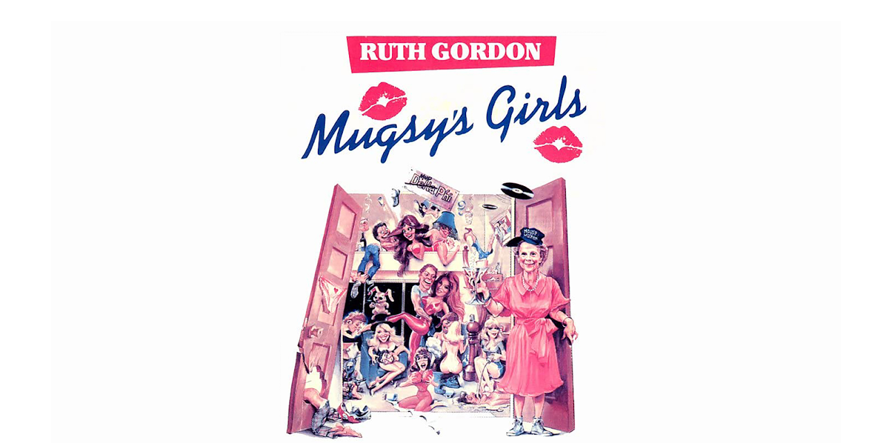 Mugsy's Girls (1984)