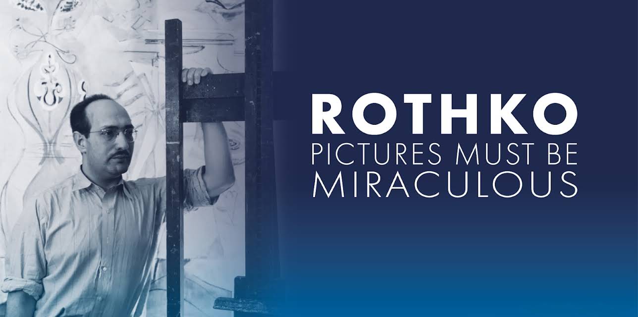 Rothko: Pictures Must Be Miraculous (1986)