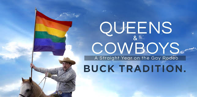 Queens and Cowboys: A Straight Year on the Gay Rodeo (2015)