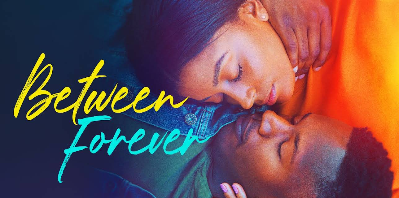 Between Forever (2021)