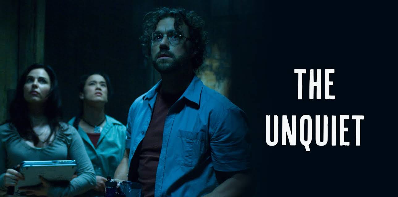 The Unquiet (2008)
