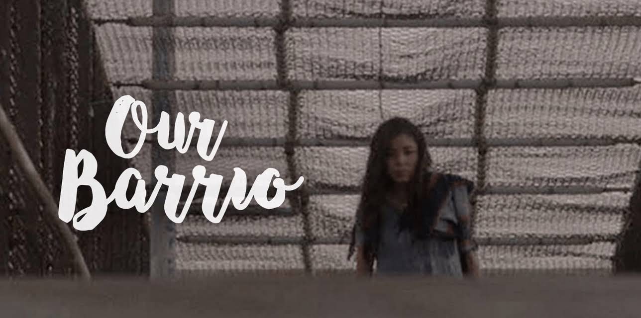 Our Barrio (2021)