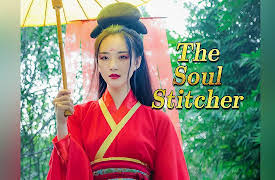 The Soul Stitcher: The Soul Stitcher EP3