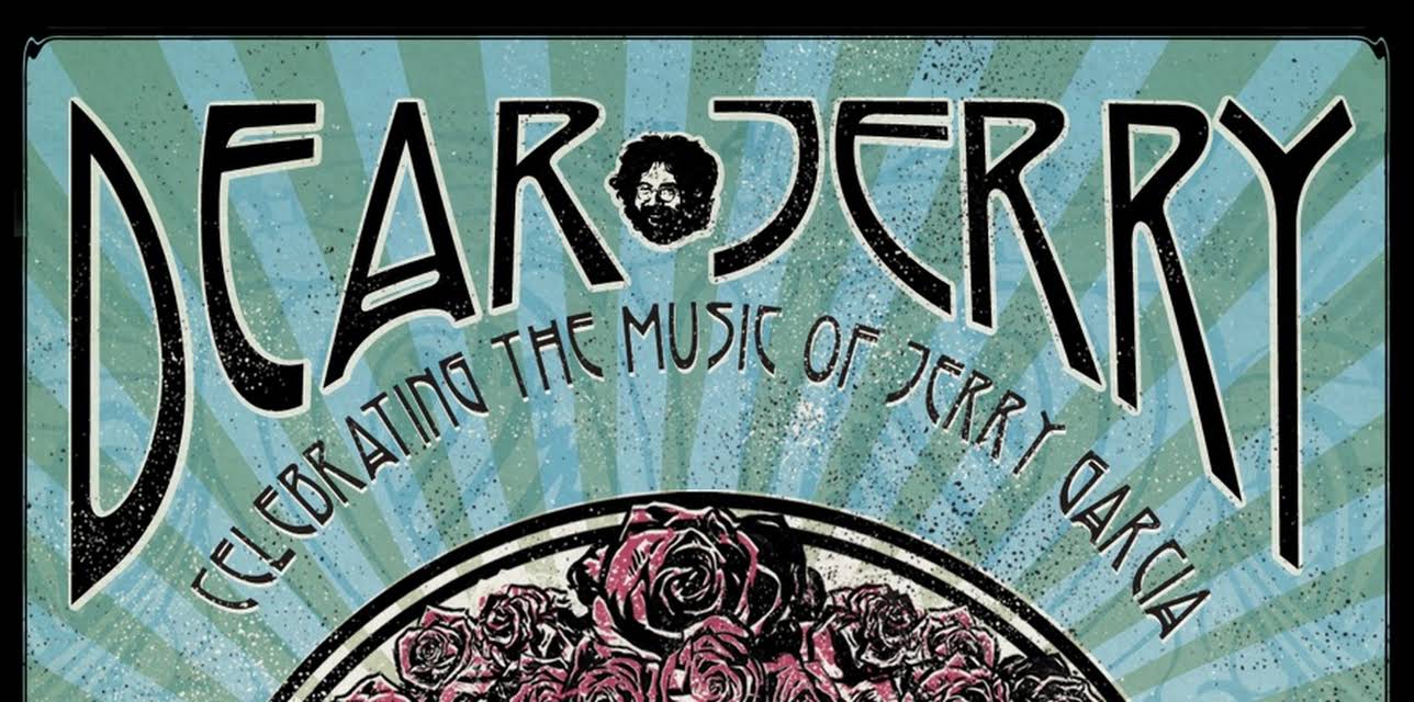 Dear Jerry: Celebrating the Music of Jerry Garcia (2016)