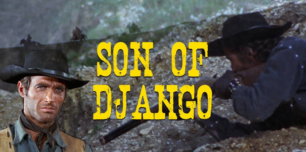 Son of Django ( aka Return of Django) (1967)