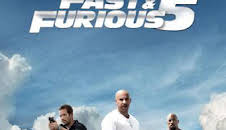 Fast & Furious 5 (A todo gas 5)
