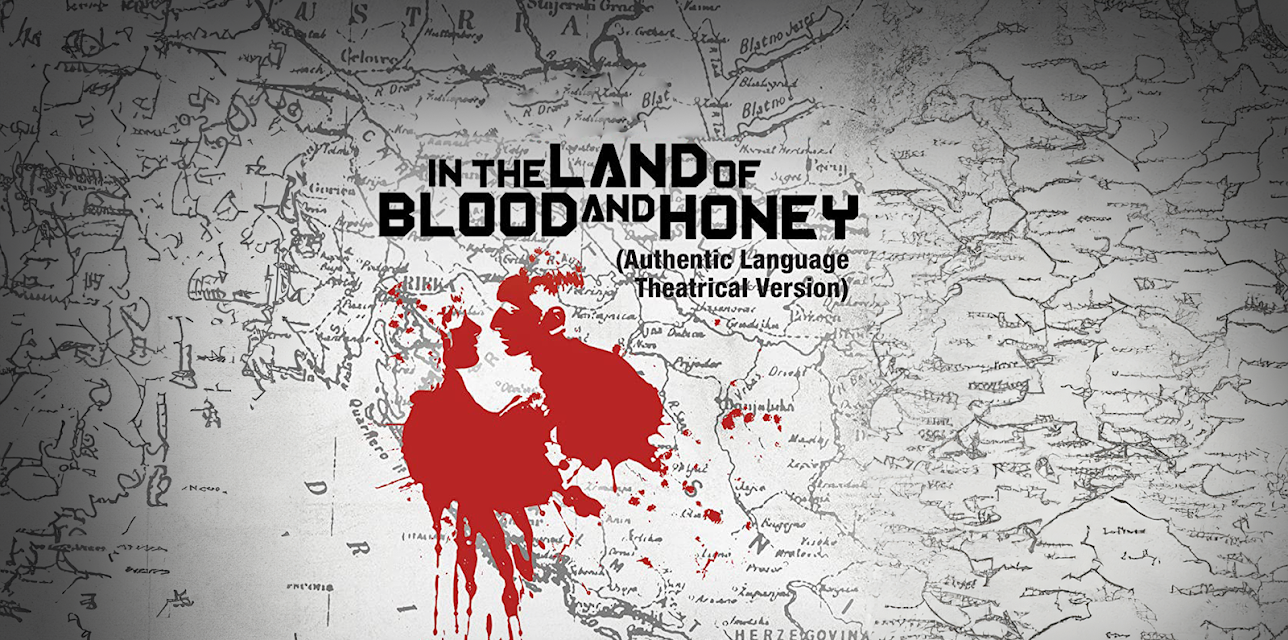 In the Land of Blood and Honey (2011)