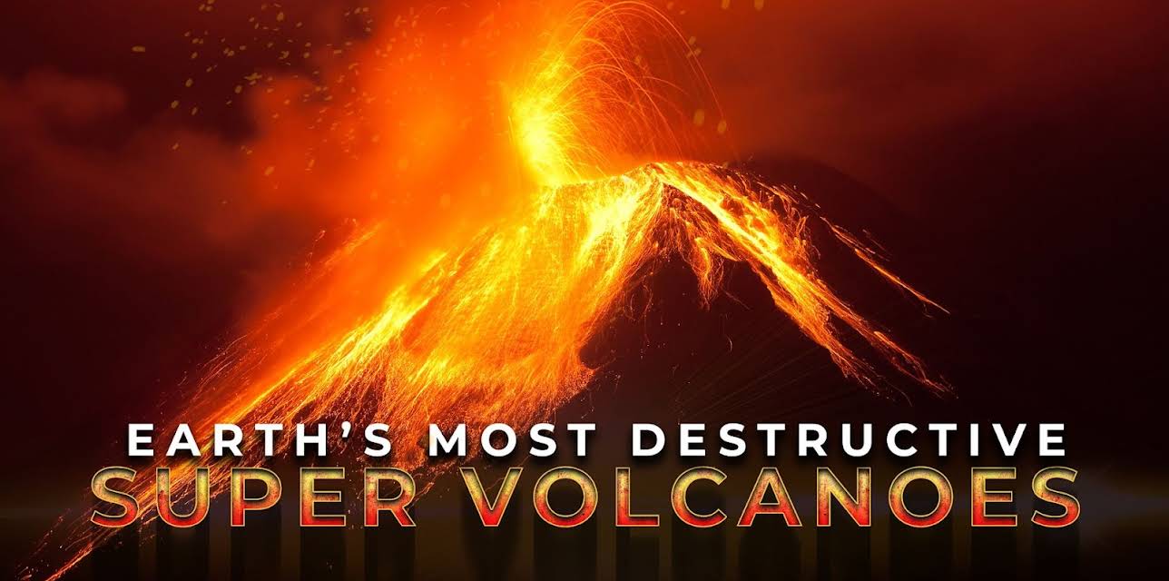 Earths Most Destructive SuperVolcanoes (2026)