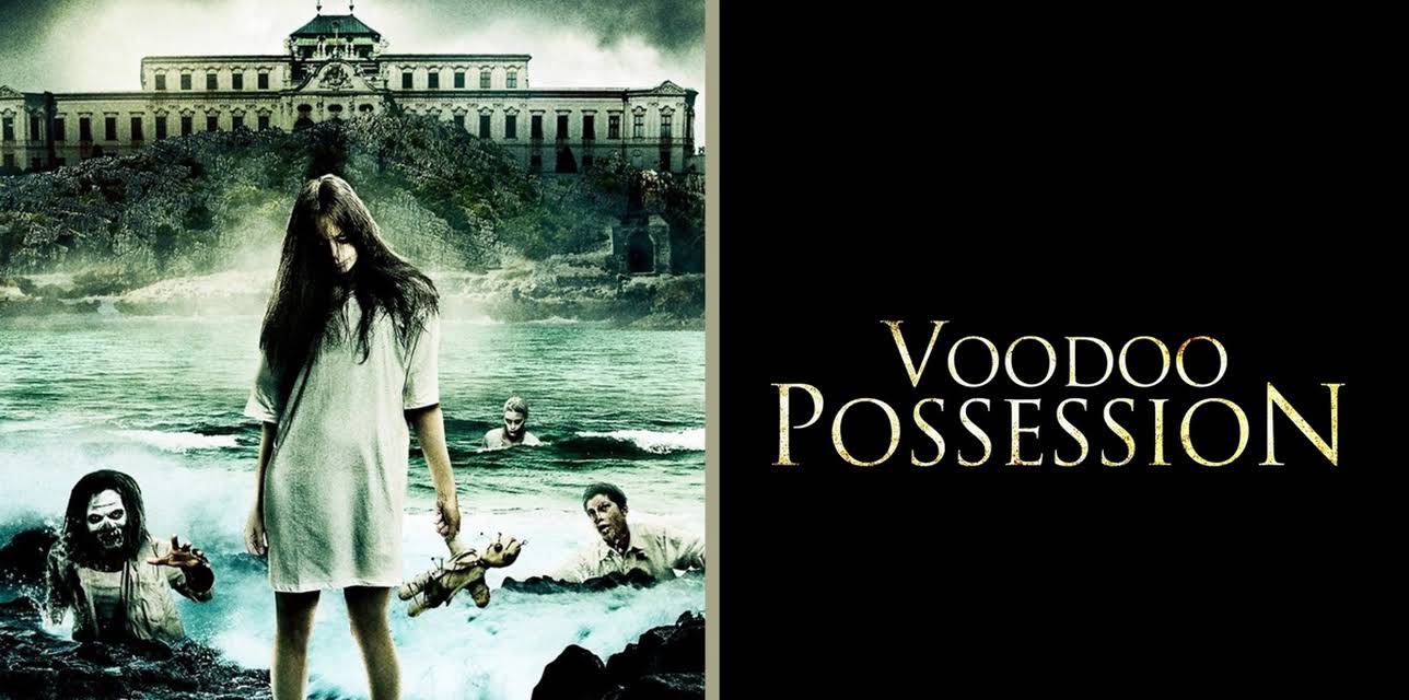 Voodoo Possession (2013)