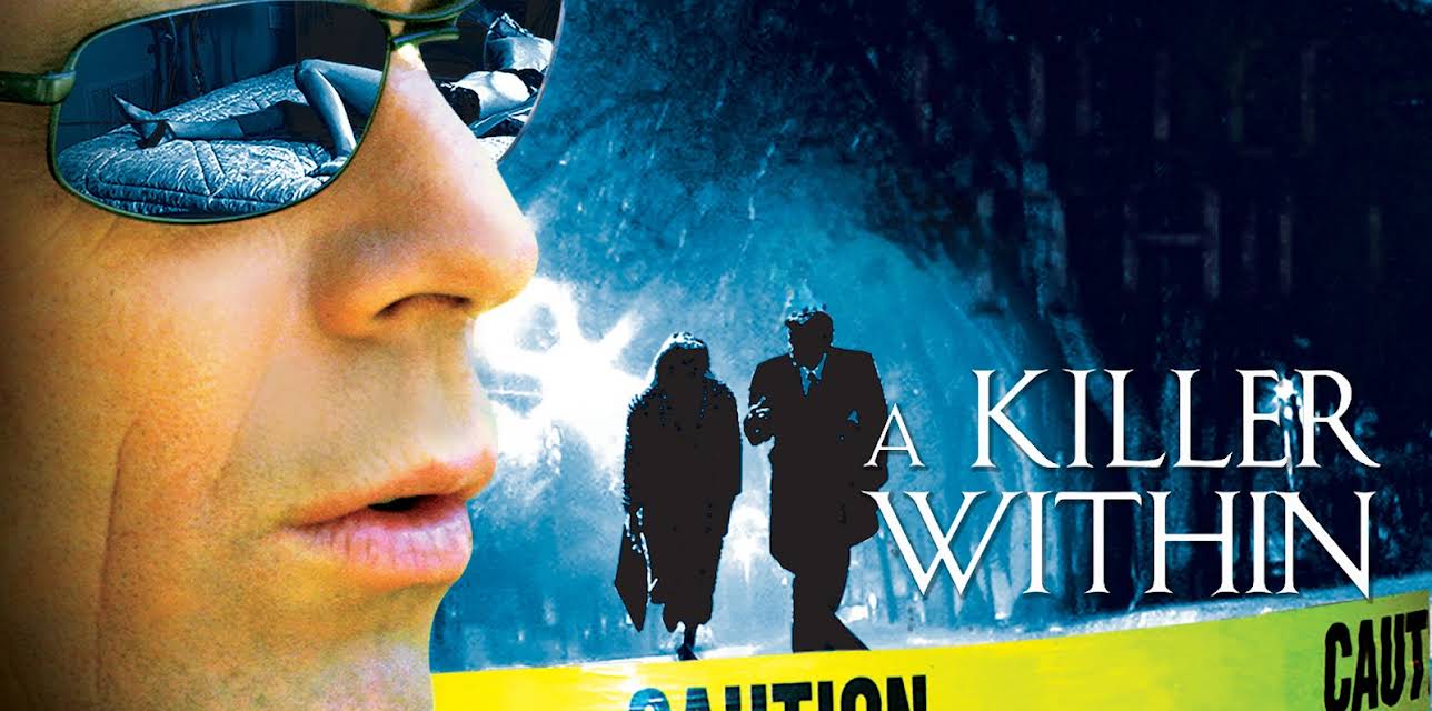 A Killer Within (2004)