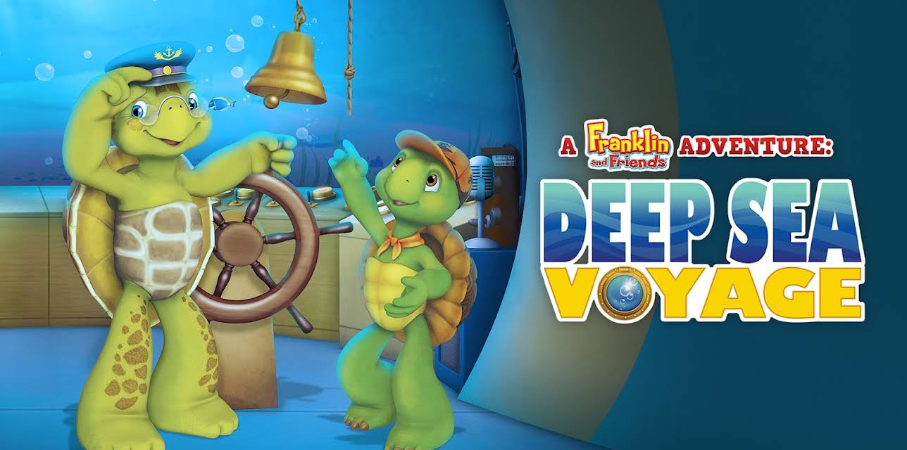 Franklin and Friends: Deep Sea Voyage