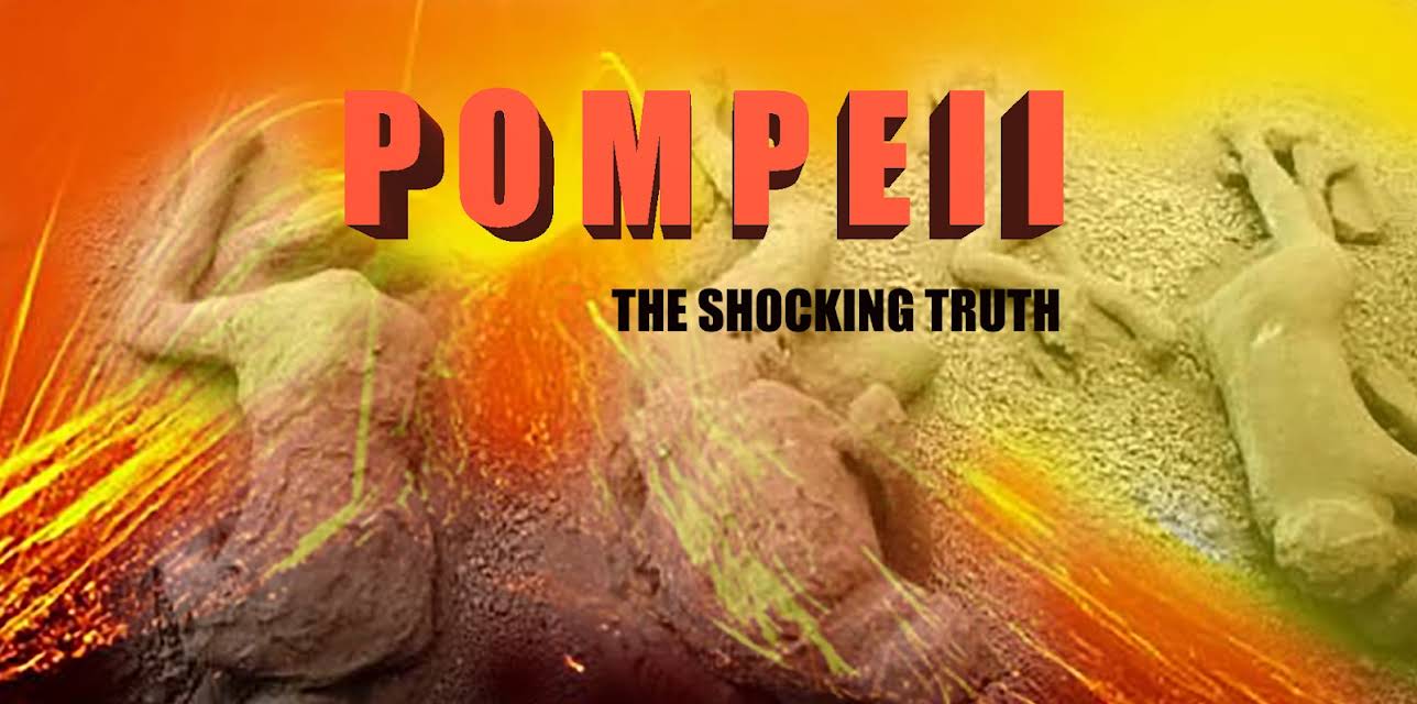 Pompeii The Shocking Truth