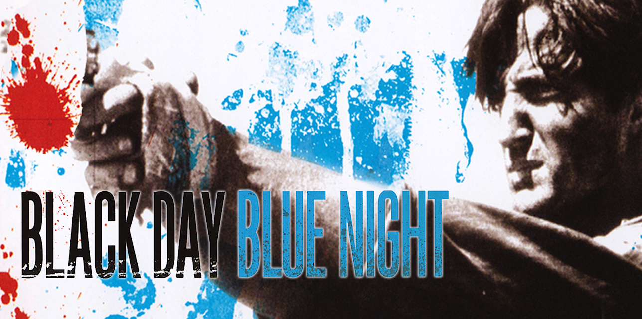Black Day Blue Night (1996)