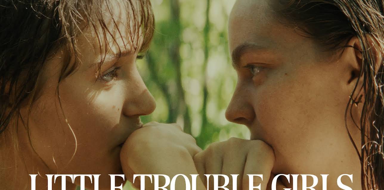 Little Trouble Girls (2025)