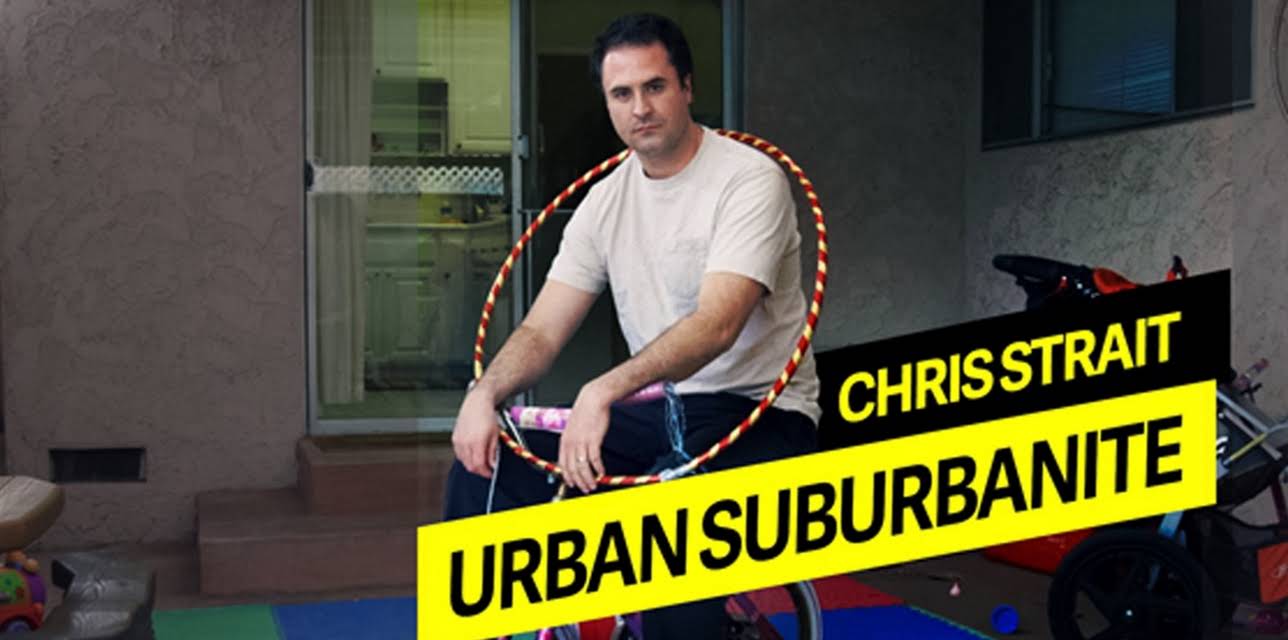 Chris Strait: Urban Suburbanite (2015)