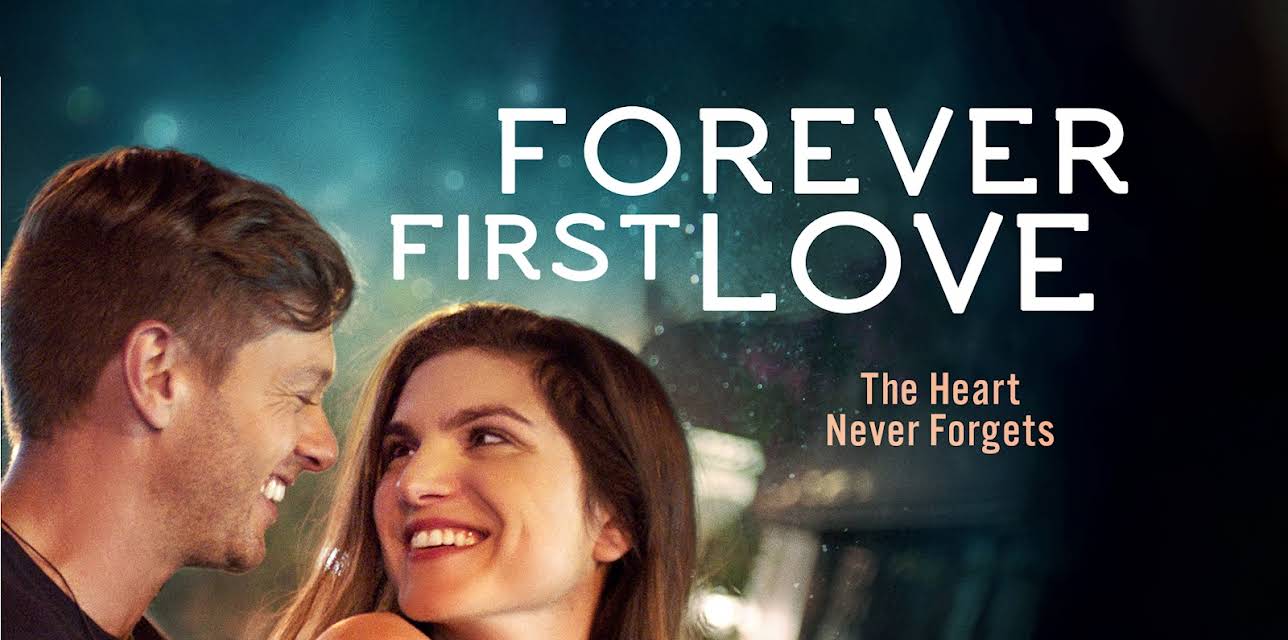 Forever First Love (2021)