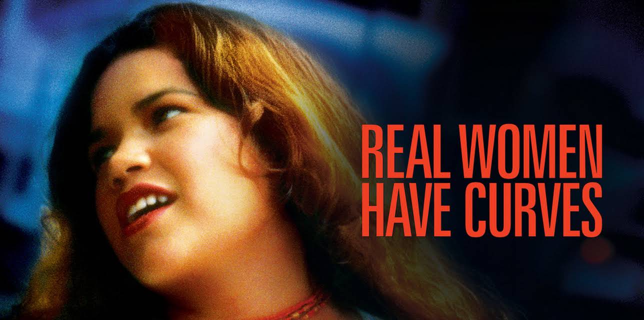 Real Women Have Curves (2002)