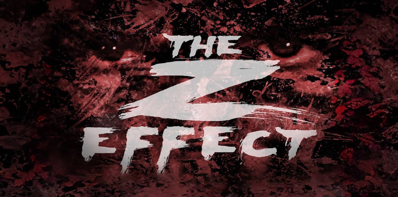 The Z Effect: End of Days (2022)