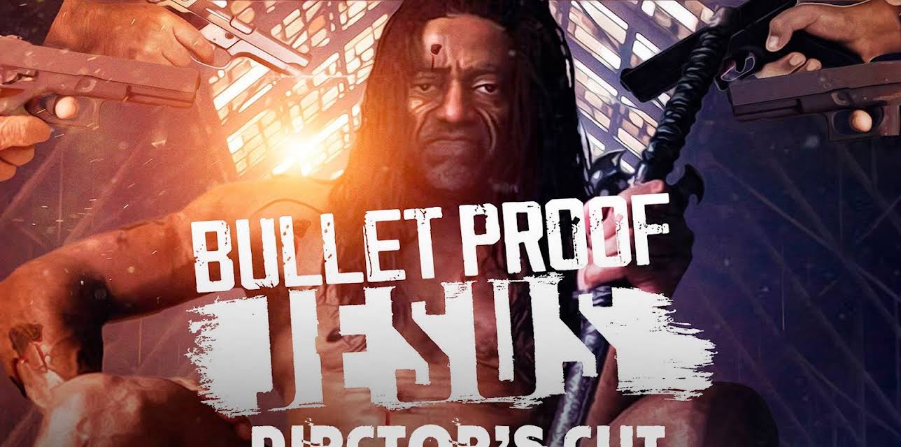 Bulletproof Jesus (Director's Cut) (2024)