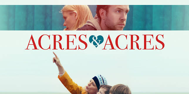Acres and Acres (2019)