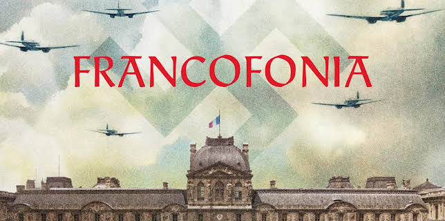 Francofonia (2016)