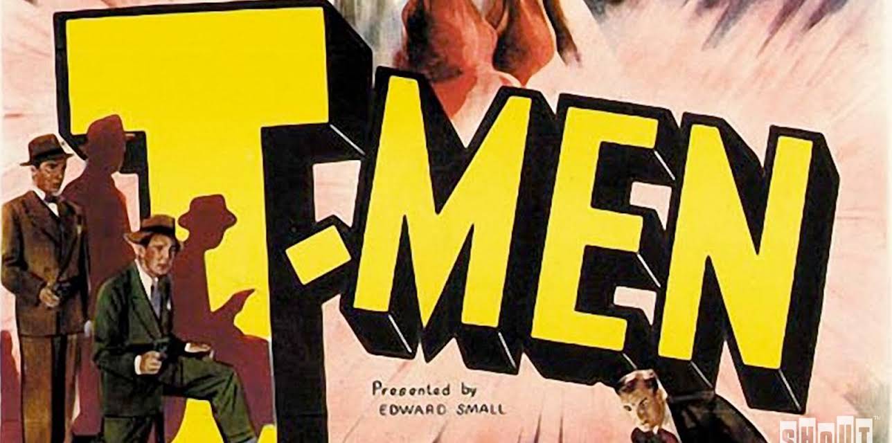 T-Men (1947)