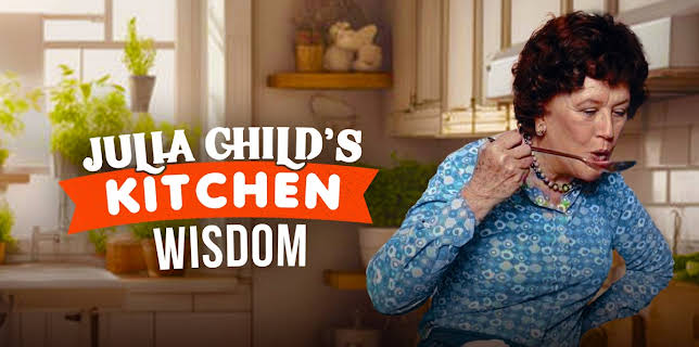 Julia Child's Kitchen Wisdom (2000)