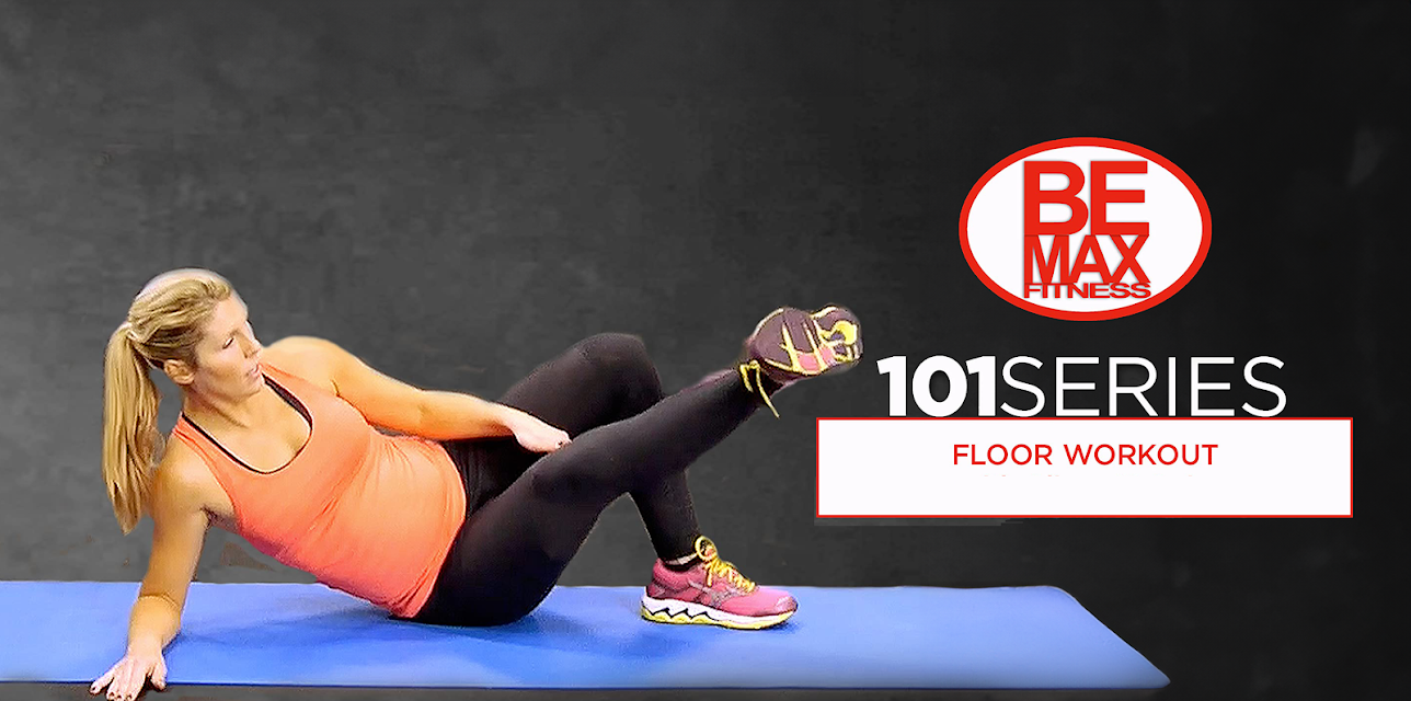 Bemax 101: Floor Workout (2018)