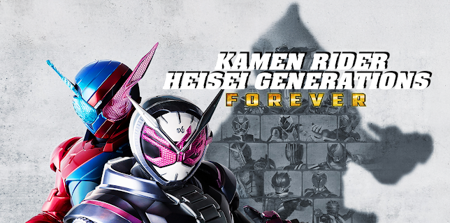 Kamen Rider Heisei Generations Forever (2018)