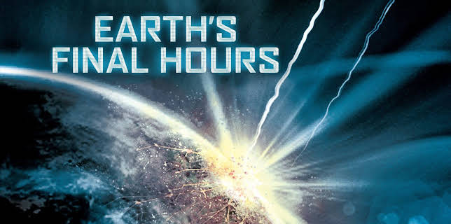 Earth's Final Hours (2012)