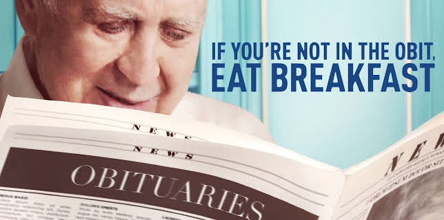 If You're Not in the Obit, Eat Breakfast (2017)
