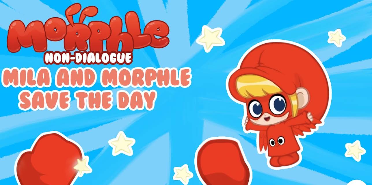 Morphle Non-Dialogue - Mila and Morphle Save the Day