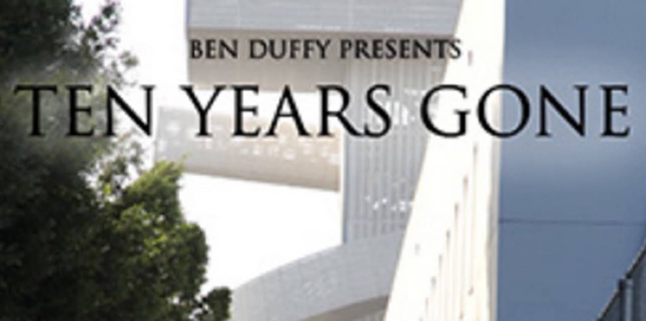 Ten Years Gone (2016)