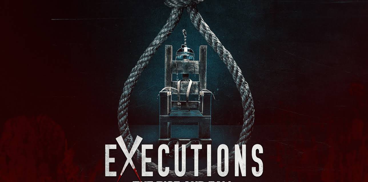 Executions: The Rise and Fall of Capital Punishment (2025)
