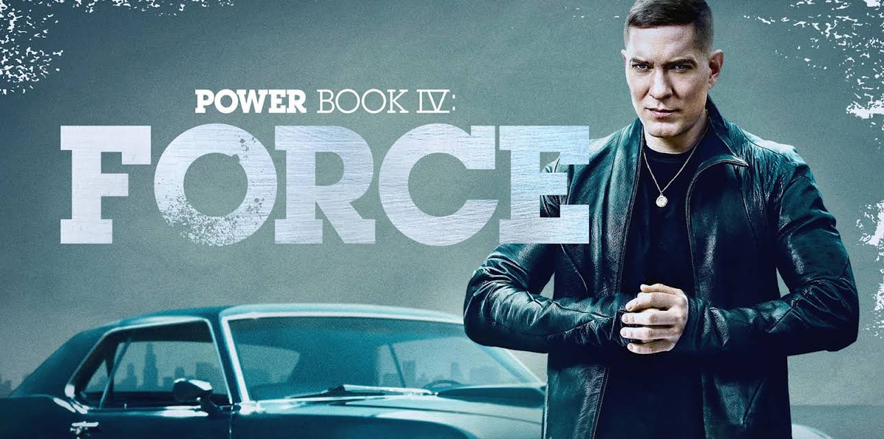 Power Book IV: Force